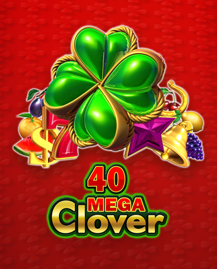 40 mega clover