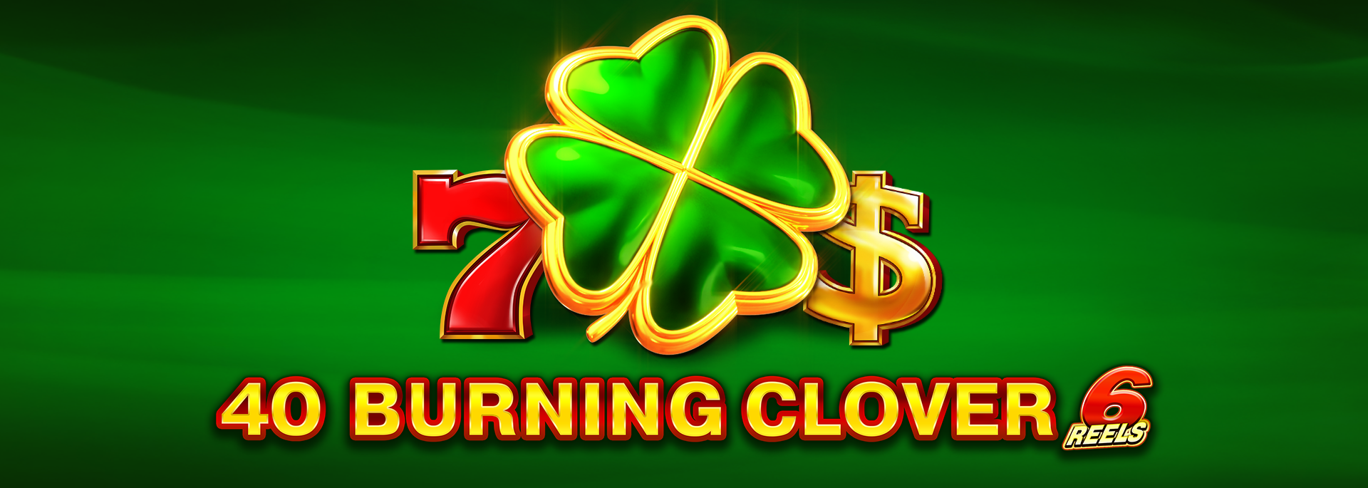 40_Burning_Clover_6_Reels_1920x685